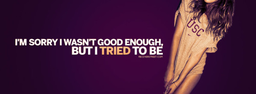 I Tried To Worth It Quote Facebook Cover