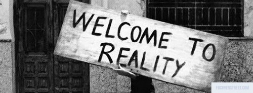 Welcome To Reality Facebook Cover
