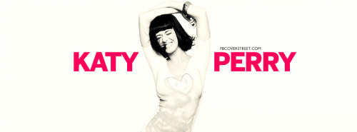 Katy Perry Popstar Facebook Cover