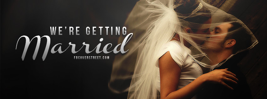 We're Getting Married 2 Facebook Cover