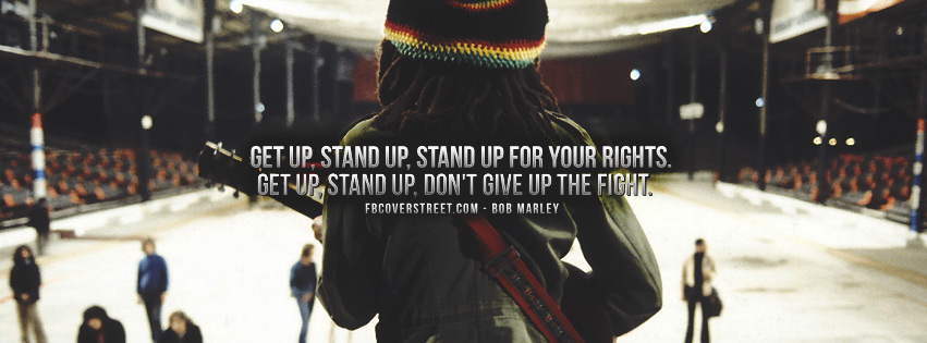 Stand Up For Your RIghts Bob Marley Quote Facebook Cover