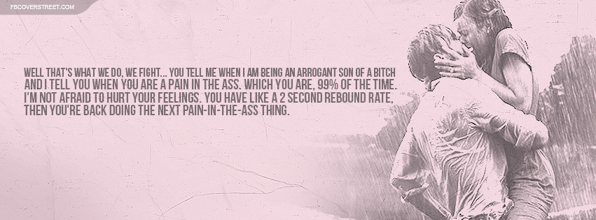 The Notebook Fight Quote Facebook Cover