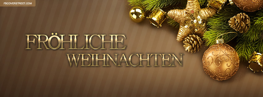 Frohliche Weihnachten German Christmas Stuff Picture