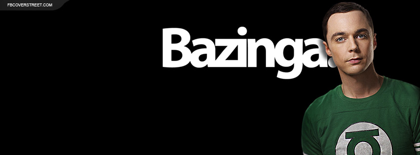 Big Bang Theory Sheldon Cooper Bazinga Quote Facebook Cover