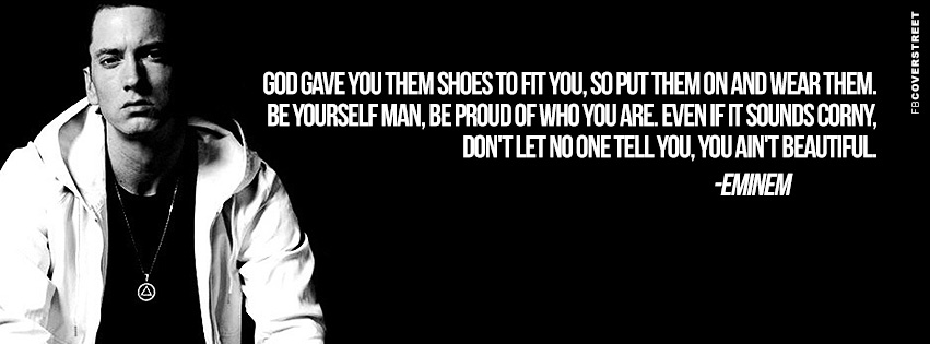 Eminem Be Proud of Who You Are Quote  Wallpaper