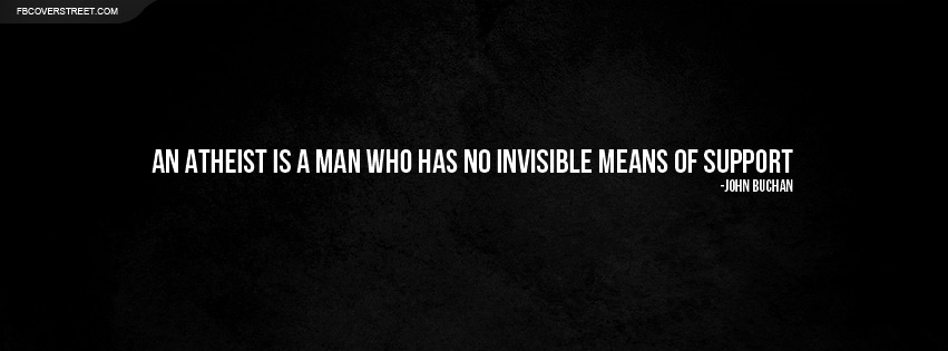 John Buchan Atheist Quote Wallpaper