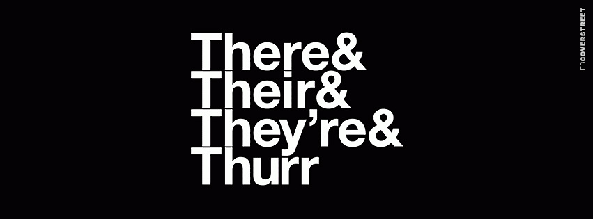 There Their Theyre Thurr  Picture