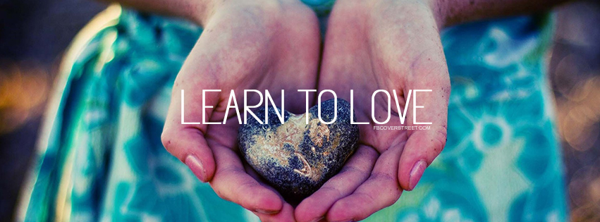 Learn To Love Quote Wallpaper