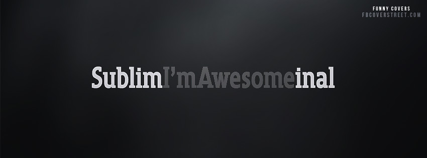 Subliminal I'm Awesome Wallpaper