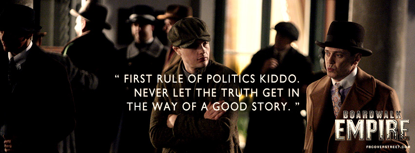 Boardwalk Empire Enoch Nucky Thompson The Truth Quote Picture