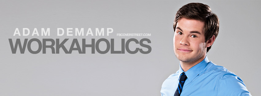 Adam Demamp Workaholics Wallpaper