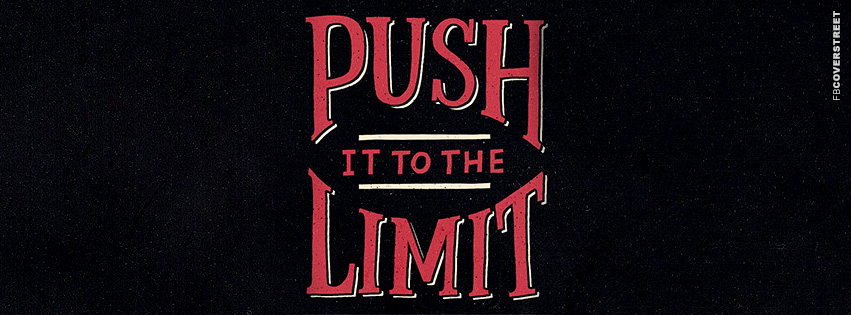 Push It To The Limit  Wallpaper