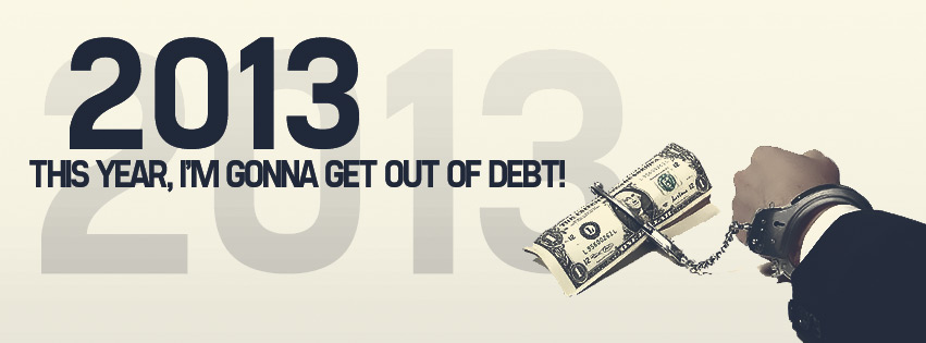2013 Im Gonna Get Out of Debt Picture