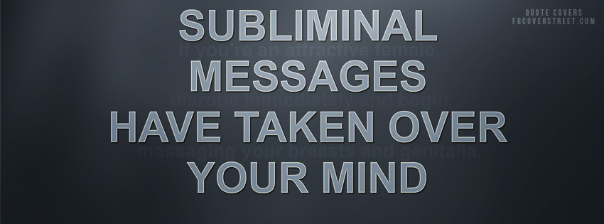 Subliminal Messages Facebook Cover