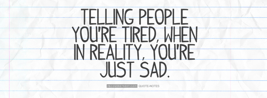 Telling People Youre Tired Picture