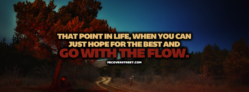 Go With The Flow Quote Wallpaper