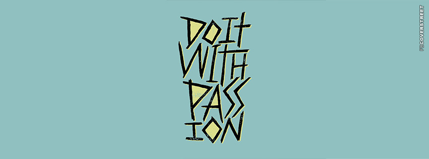 Do It With Passion  Wallpaper