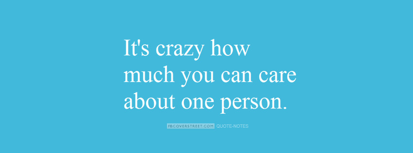Its Crazy How Much You Can Care Wallpaper