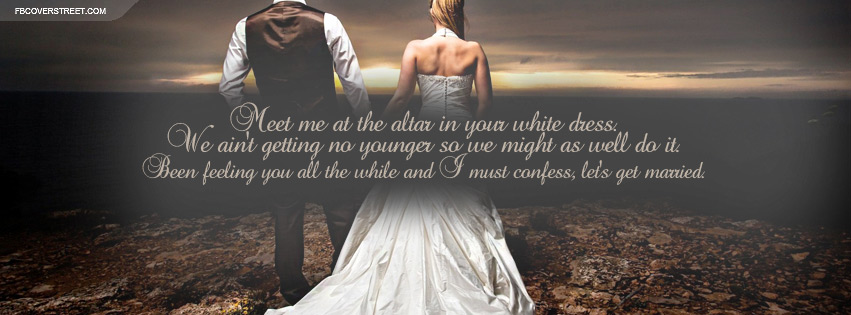 Lets Get Married Quote Wallpaper
