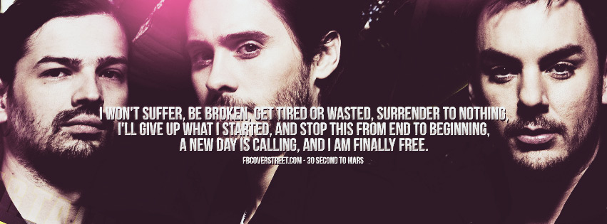 I Wont Suffer Be Broken 30 Seconds To Mars Quote Wallpaper