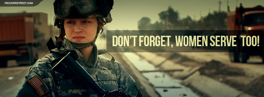 Dont Forget Women Serve Too Wallpaper