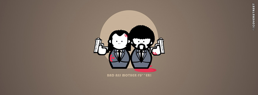 Bad Ass MotherFckers Pulp Fiction  Wallpaper