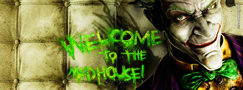 The Joker Welcome To The Madhouse  Wallpaper