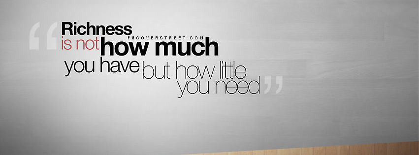 Richness Is Not How Much You Have Wallpaper