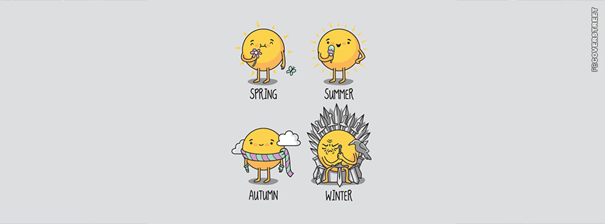 Spring Summer Autumn Winter Game of Thrones  Wallpaper