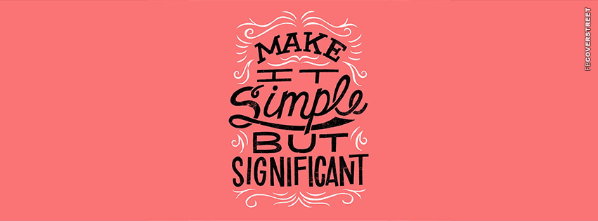 Make It Simple But Significant  Wallpaper