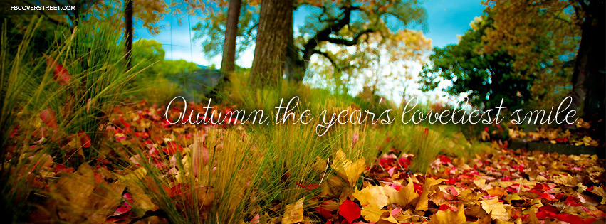 Autumn The Years Loveliest Smile Wallpaper