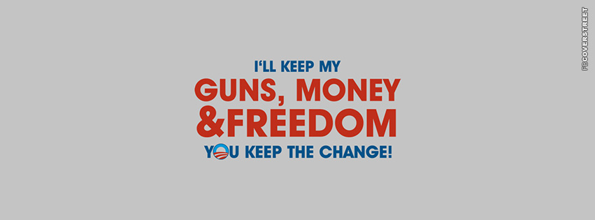 Ill Keep My Guns Money and Freedom  Wallpaper
