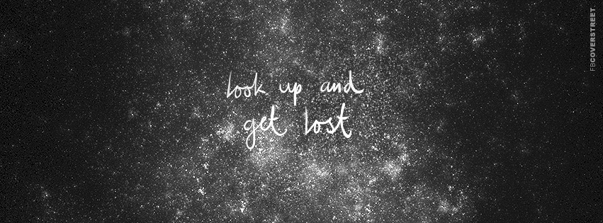Look Up and Get Lost  Wallpaper