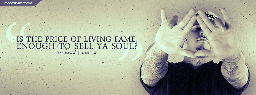 Tas Raww Sell Ya Soul Lyrics Facebook Cover