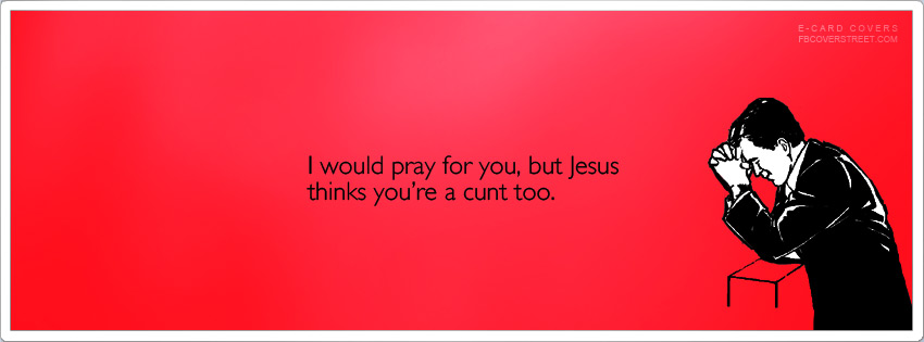 I Would Pray For You Wallpaper