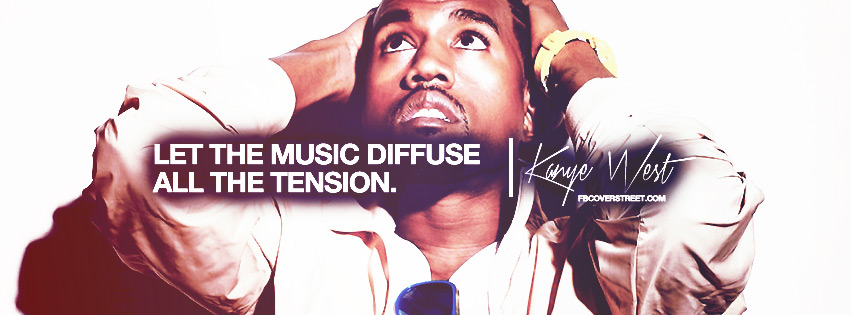 Let The Music Diffuse Tension Kanye West Quote Wallpaper