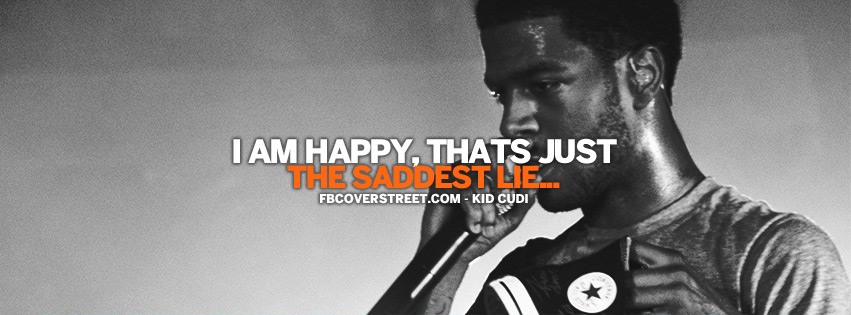 The Saddest Lie Kid Cudi Quote Lyrics Wallpaper