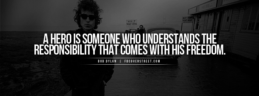 Bob Dylan Hero Quote Wallpaper