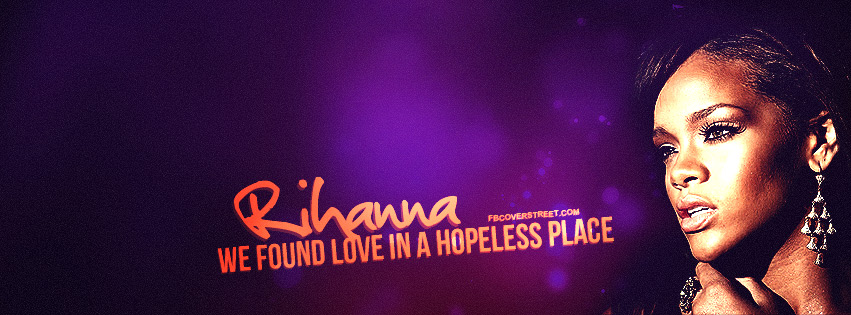 Rihanna We Found Love Quote Wallpaper