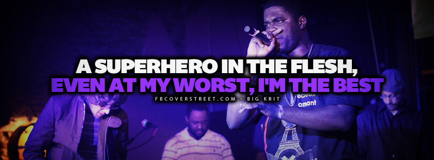 Even At My Worst Im The Best Big Krit Lyrics Quote  Wallpaper