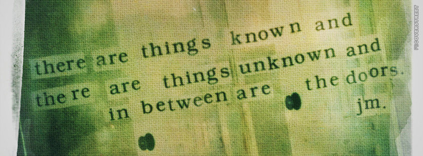 There are Things Known Quote  Wallpaper