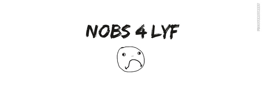 Nobs 4 Lyfe Noob  Wallpaper