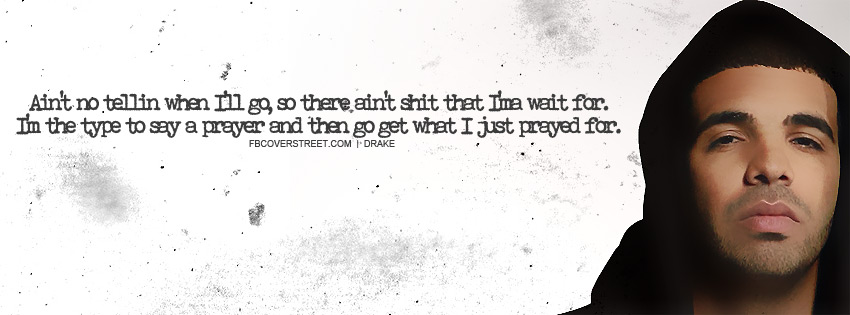 Drake Pray Quote Picture