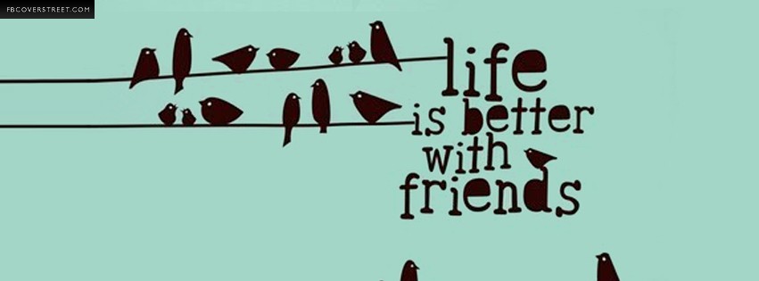 Life is Better With Friends Picture