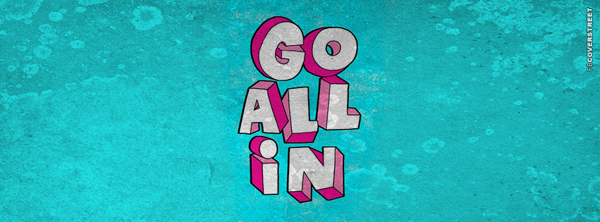 Go All In  Wallpaper