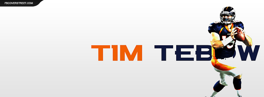 Tim Tebow Broncos 2 Facebook Cover