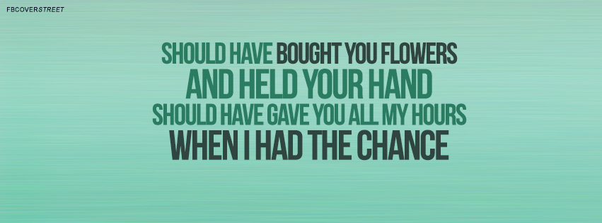 Bruno Mars When I Was Your Man Quote  Wallpaper