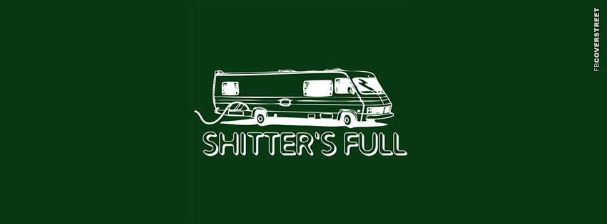 Shitters Full  Picture