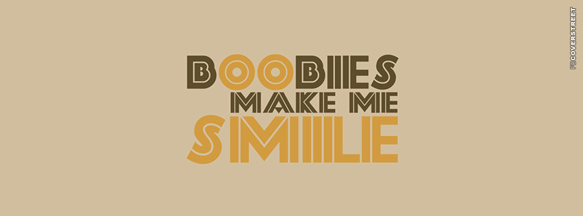 Boobies Make Me Smile  Wallpaper