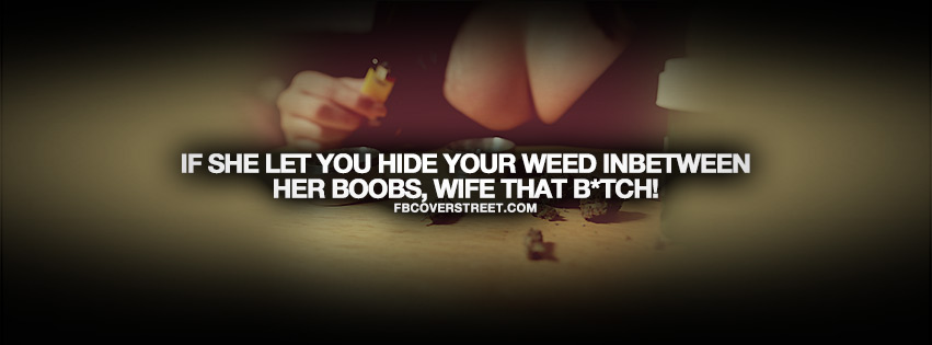 Hide Your Weed Quote Wallpaper